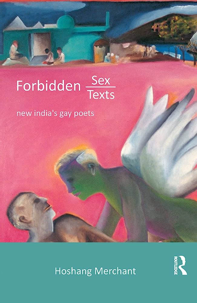 Cover of Forbidden Sex, Forbidden Texts by Hoshang Merchant